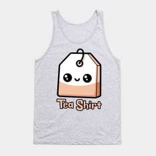 Tea Shirt! Cute Tea Bag Pun Tank Top